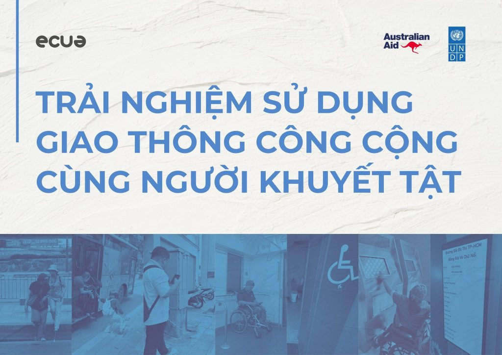 Trải nghiệm sử dụng giao thông công cộng cùng người khuyết tật